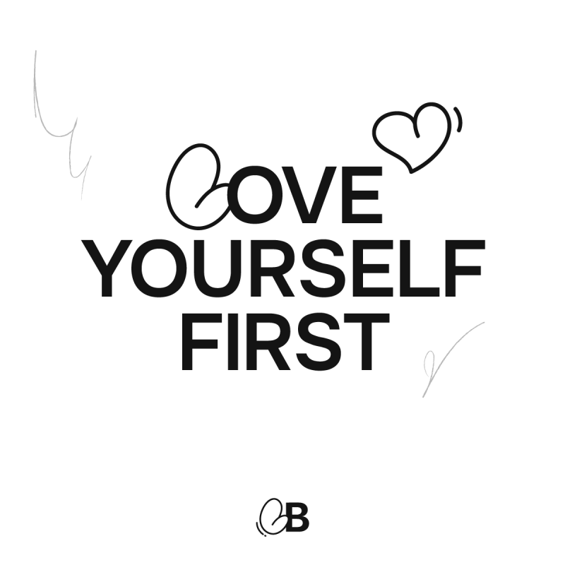 Love yourself first