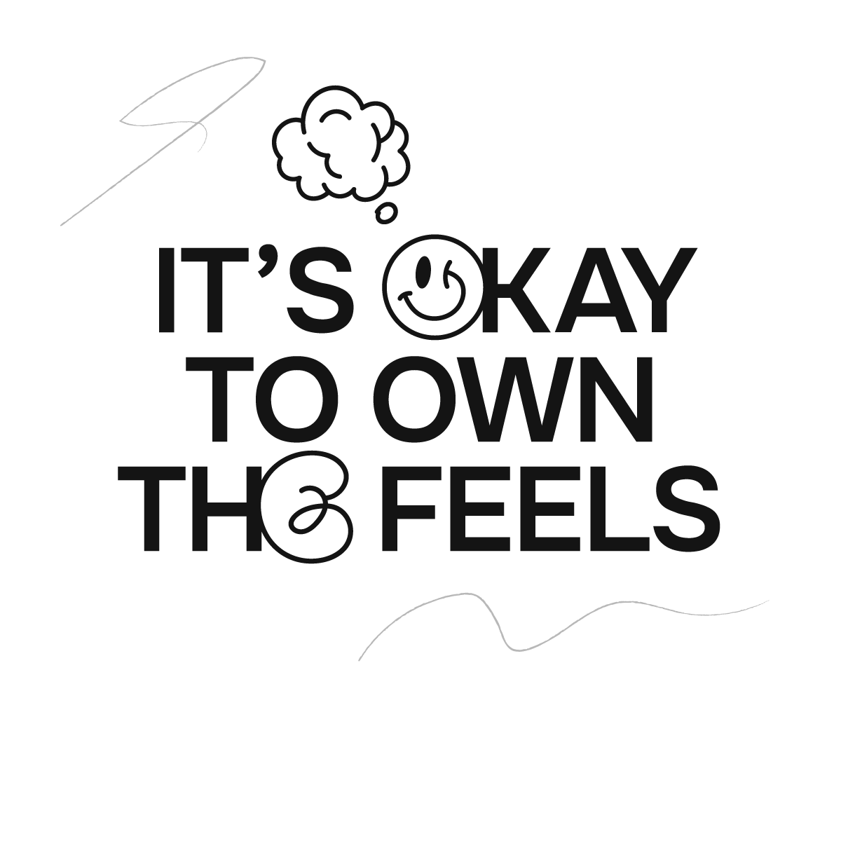 Love Better Loading Screen Affirmation its okay to own the feels
