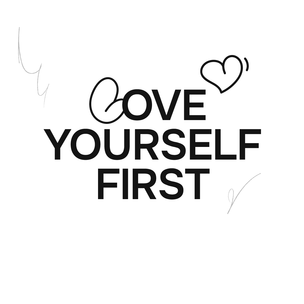 Love Better Loading Screen Affirmation love yourself first