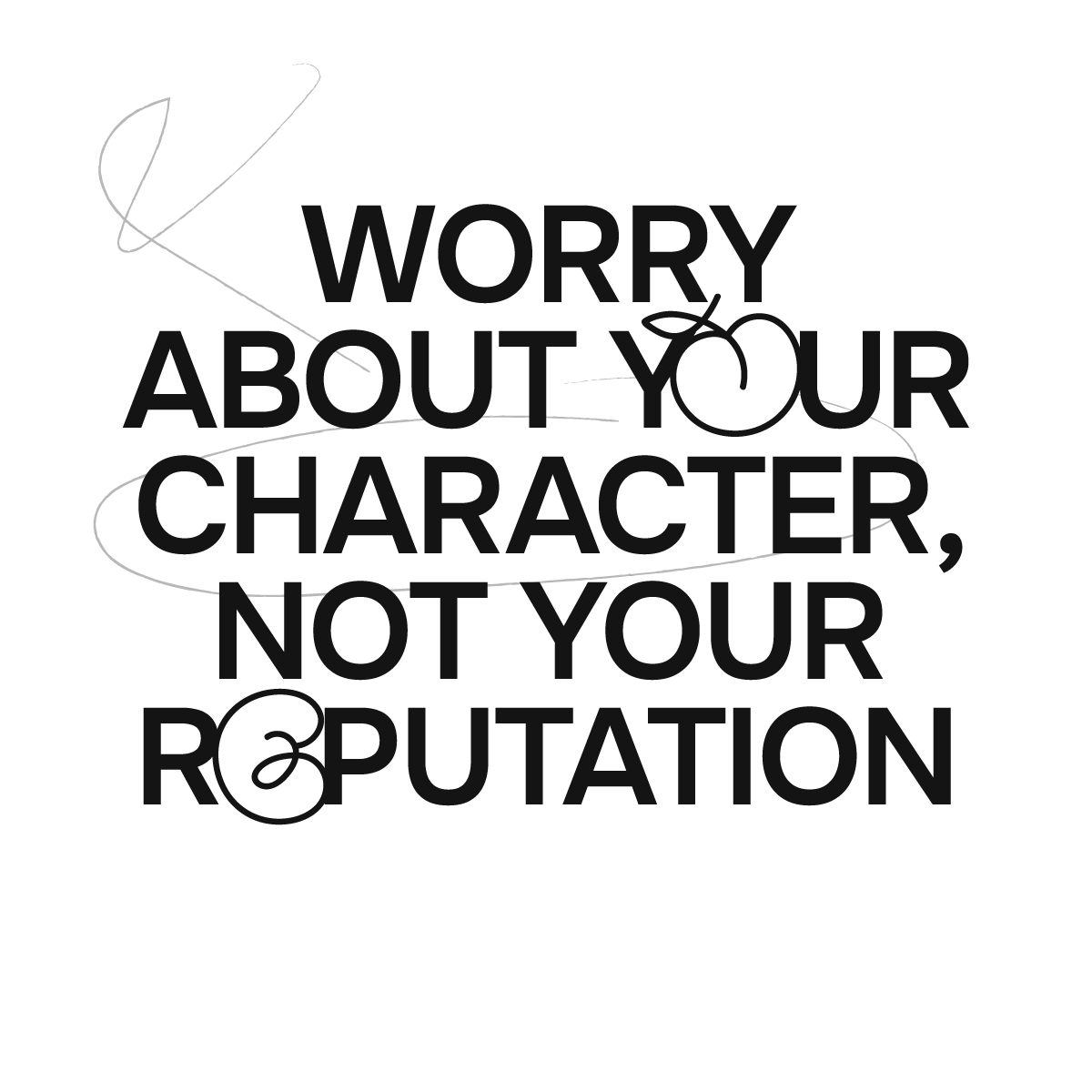 Love Better Loading Screen Affirmation worry about your character not your reputation